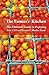 The Farmer's Kitchen: The Ultimate Guide to Enjoying Your CSA and Farmers' Market Foods