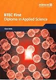 BTEC first diploma in applied science : core units