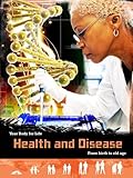 Health and disease : from birth to old age