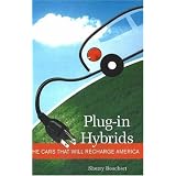 Plug-in Hybrids: The Cars that will Recharge America