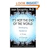 It's Not the End Of the World: Developing Resilience in Times of Change
