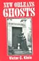 New Orleans Ghosts