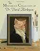 The Mysterious Collection of Dr. David Harleyson