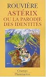 Ast�rix ou la parodie des identit�s