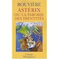 Ast�rix ou la parodie des identit�s