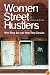 Women Street Hustlers: Who They Are and How They Survive