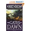 The Gates of Dawn (The Chronicles of Blood and Stone, Vol, 2)