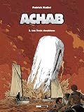 Achab, Tome 3 : Les trois doublons