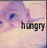Hungry(Falling on my Knees)