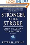 Stronger After Stroke: Your Roadmap t...