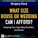 Books : What Size House or Wedding Can I Afford?: Keeping Your Spending Realistic, and Smart