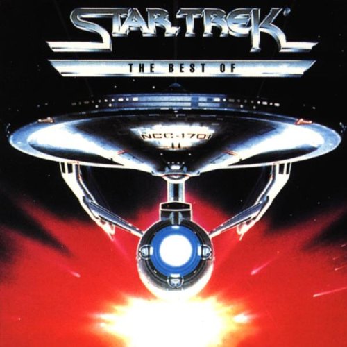 The Best of Star Trek James Horner Jerry Goldsmith Leonard Rosenman