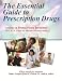 The Essential Guide to Prescription Drugs, Update on Proton Pump Inhibitors, Focus on Nexium