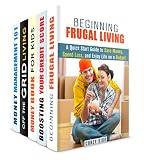 Frugal Life Box Set (5 in 1): Guide to Save Money, Spend Less and Live Better (Saving Money Tips and Thrift Shopping Hacks)