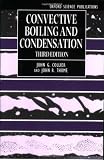 Buy : Convective Boiling and Condensation (Oxford Engineering Science Series)
