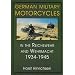 German Military Motorcycles in the Reichswehr and Wehrmacht 1934-1945