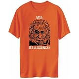 T-Shirt Orange  Golf , It Is A Science !  Sports