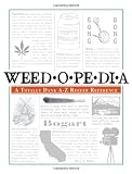 Weedopedia: A Totally Dank A-Z Reefer Reference