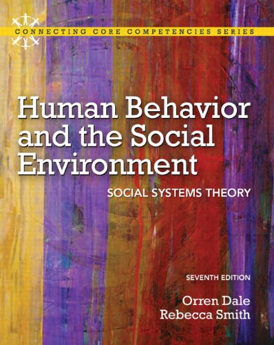human behavior and the social environment social systems theory 7th edition connecting core competencies