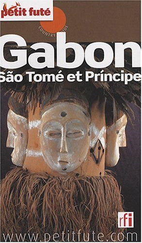 City Travel Guides Discounted  Livres : Le Petit Puté Gabon São Tomé et Principe