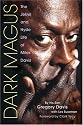 Dark Magus: The Jekyll and Hyde Life of Miles Davis