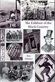 The folklore of the Black Country