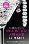Because You are Mine
