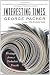 Interesting times : writings from a turbulent decade