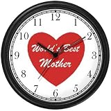 Red Heart - World's Best Mother - Love & Friendship Theme Wall Clock by WatchBuddy Timepieces (White Frame)