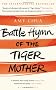 Battle Hymn of the Tiger Mother