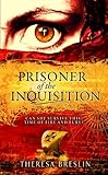 Prisoner of the inquisition