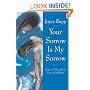 Your Sorrow Is My Sorrow: Hope and Strength in Times of Suffering