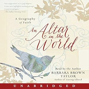 An Altar in the World: A Geography of Faith