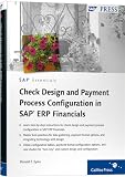 Check Design and Payment Process Configuration in SAP ERP Financials