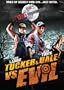 Tucker & Dale Vs. Evil