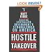 Hostile Takeover: Resisting Centralized Government's Stranglehold on America
