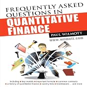 Frequently Asked Questions in Quantitative Finance | [Paul Wilmott]