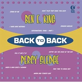 Back To Back - Ben E. King and Percy Sledge