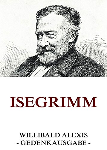 Isegrimm: Vollständige Ausgabe (German Edition)