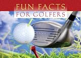 Fun Facts for Golfers (Life's Little Book of Wisdom)