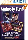 Maine-ly Fun! (The Maine Childrens Cancer Program)