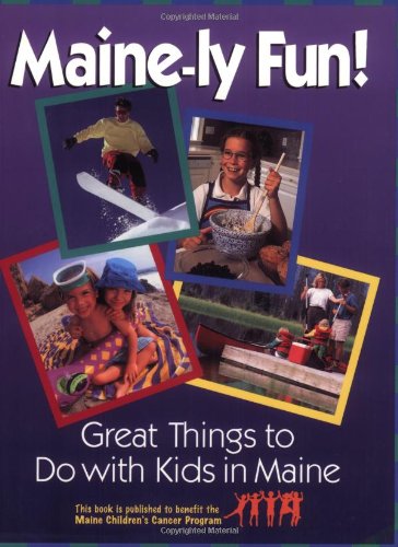 Maine-ly Fun! (The Maine Cancer Program)