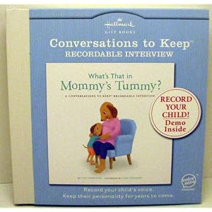 Hallmark Recordable Books DIG5202 What's That In Mommy's Tummy Conversations To Keep