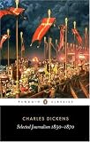 Selected Journalism: 1850-1870 (Penguin Classics)