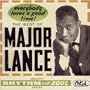 Everybody Loves a Good Time: Best of Major Lance