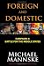 Foreign and Domestic: Campaign II--Battle for the Middle States