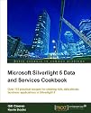 Microsoft Silverlight 5 Data and Services Cookbook