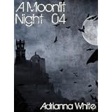 A Moonlit Night Saga: Council of Elders ~ Adrianna White
