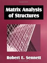 Matrix Analysis of Structures Matrix Analysis of Structures