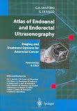 Atlas of endoanal and endorectal ultrasonography